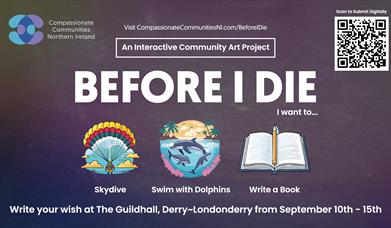 Poster for Before I Die Wall event.