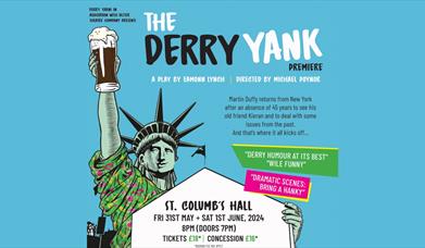 Promotional image for The Derry Yank, showing the Statue of Liberty holding a pint behind the Free Derry Corner.