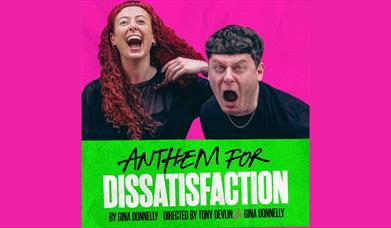 Poster for Anthem for Dissatisfaction by Gina Donnelly