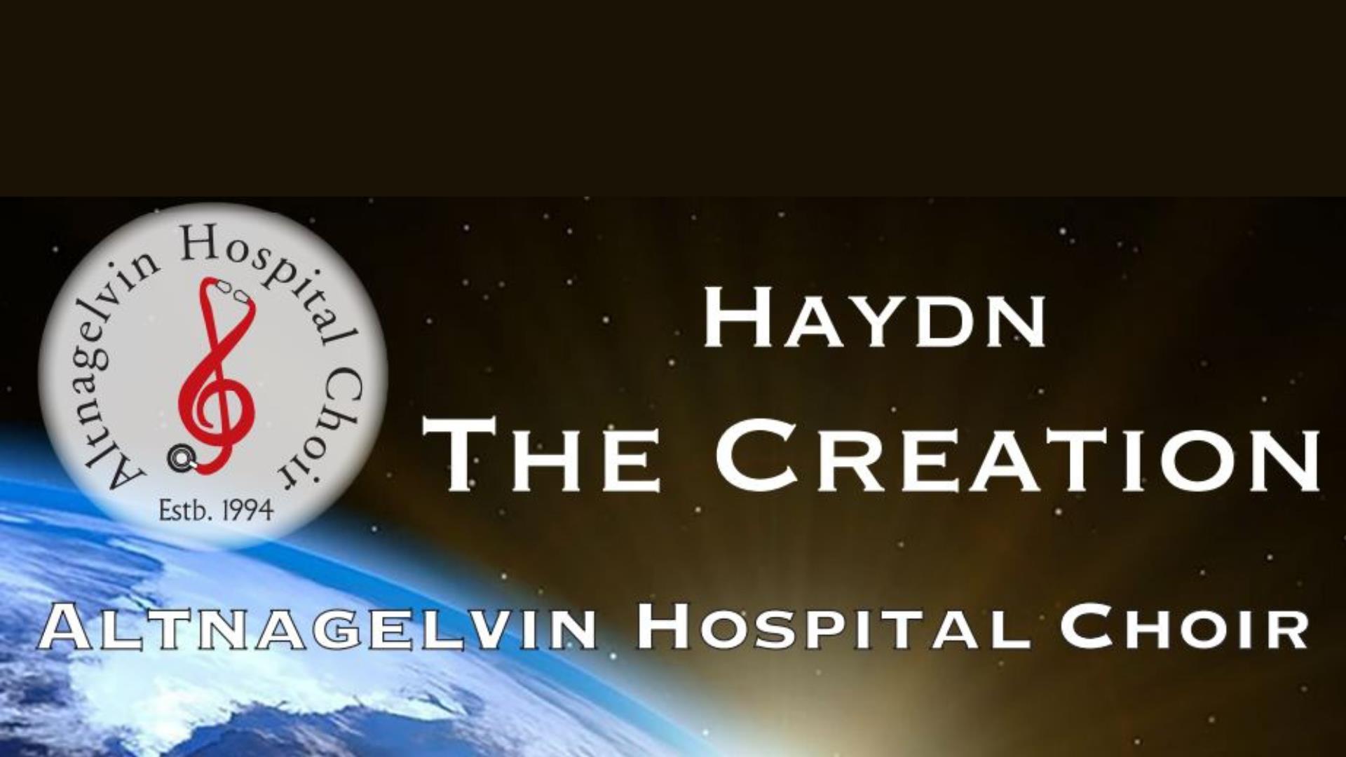 Title image for Haydn - The Creation by the Altnagelvin Hospital Choir.