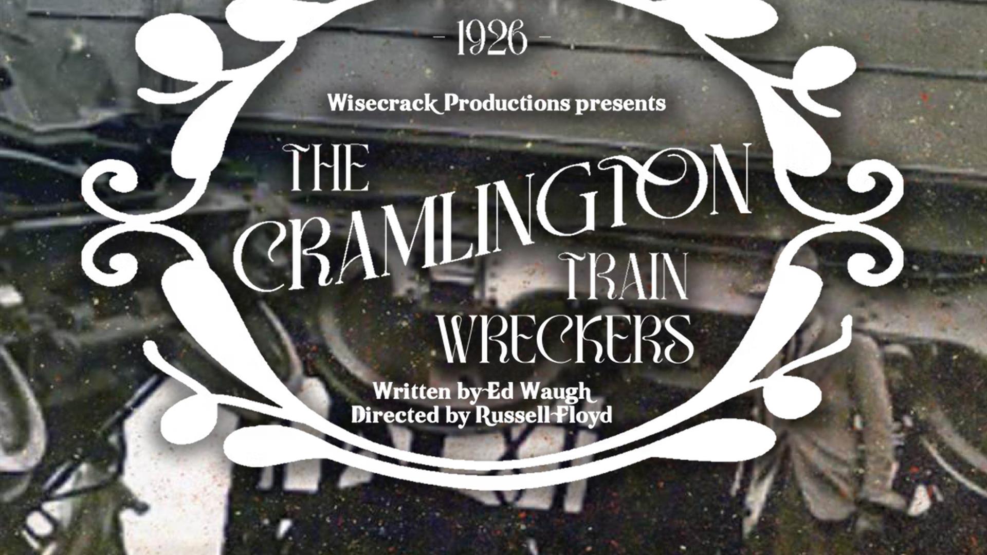 The Cramlington Train Wreckers - Talk Poster
