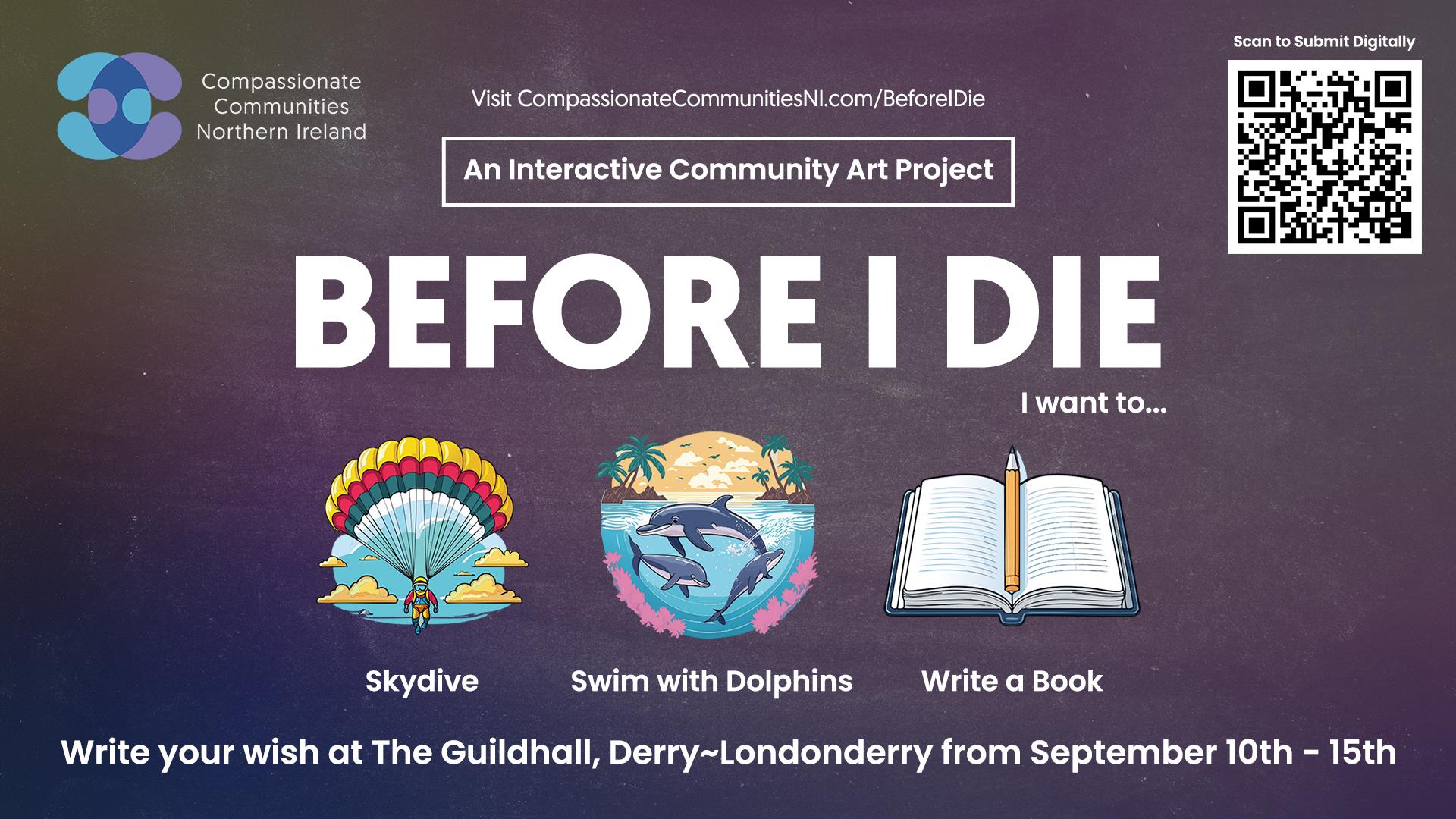 Poster for Before I Die Wall event.