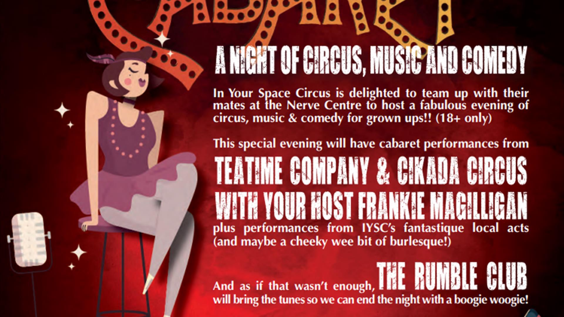 Poster for the Curious Cabaret - a night of circus, music & comedy.
