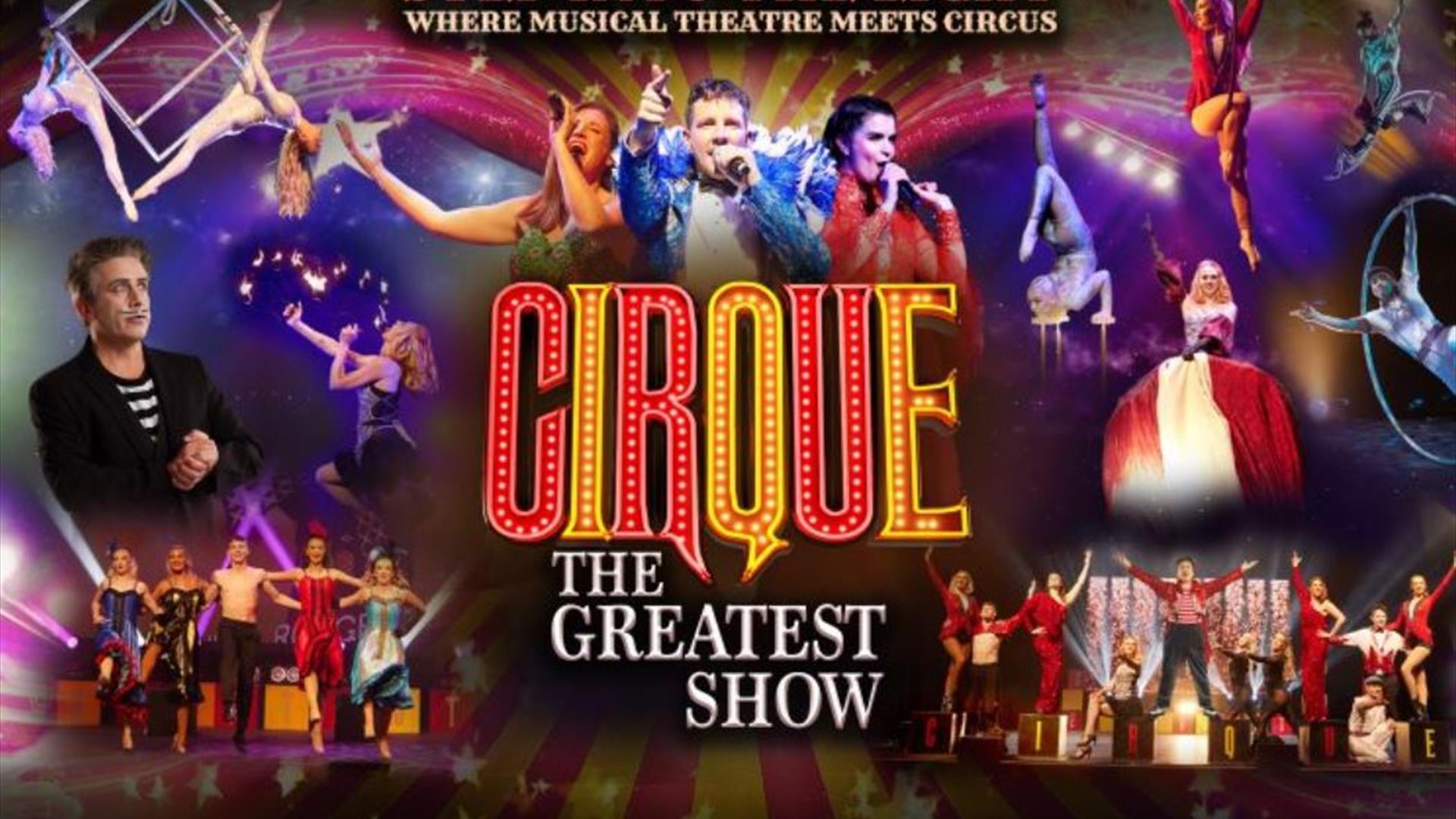 Cirque: The Greatest Show