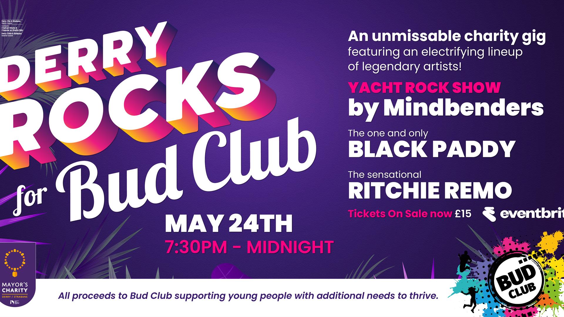 Derry Rocks for BUD Club