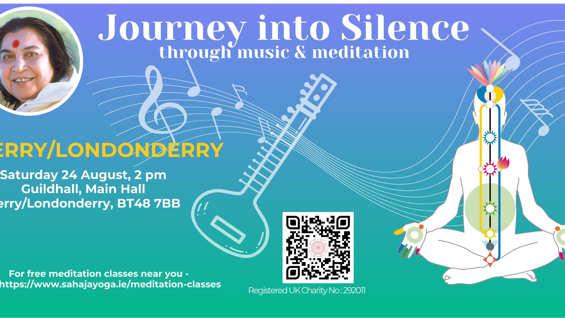 Journey into Silence Through Music and Meditation