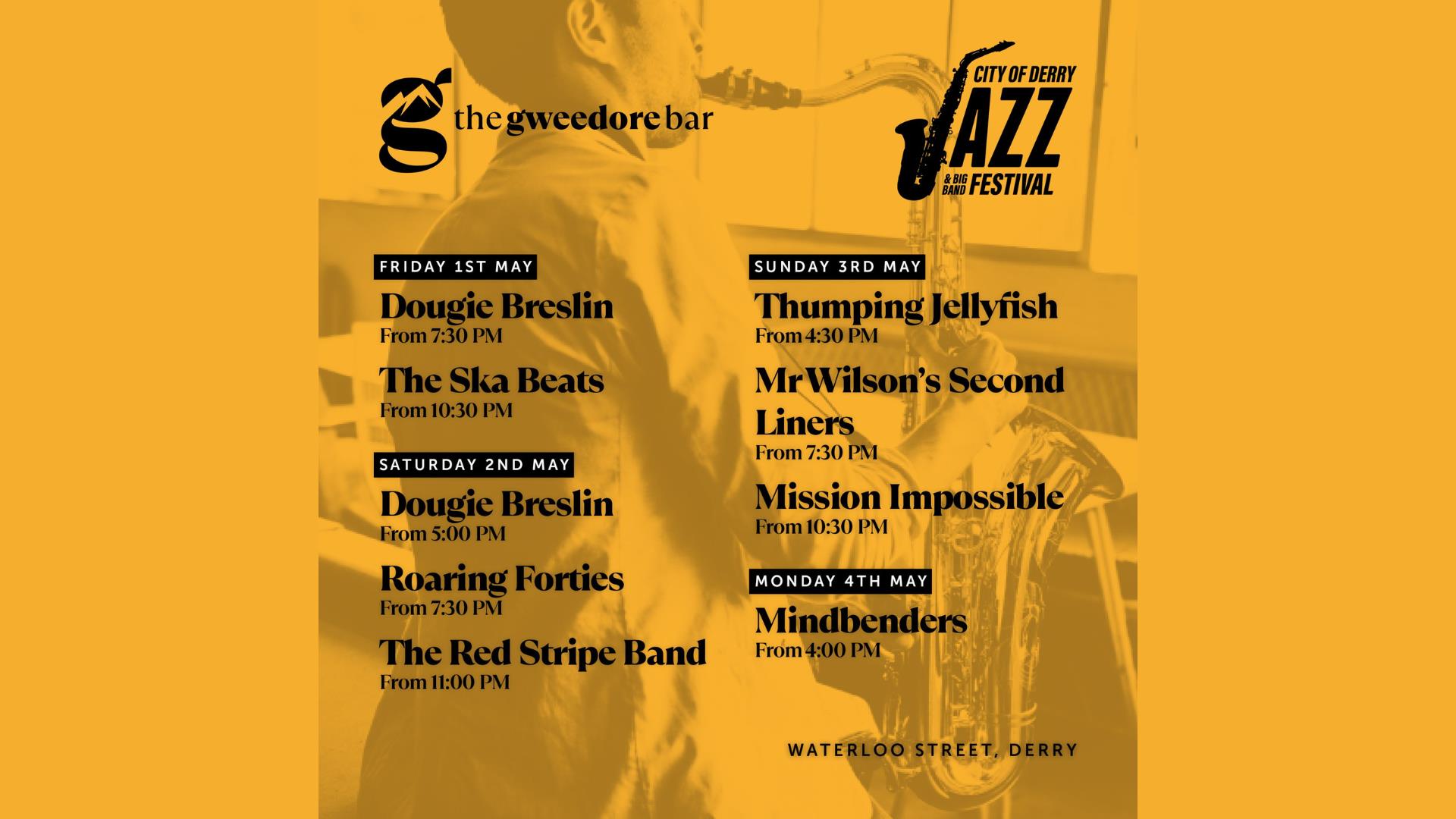 Live Music Line up at the Gweedore Bar during the City of Derry Jazz Festival