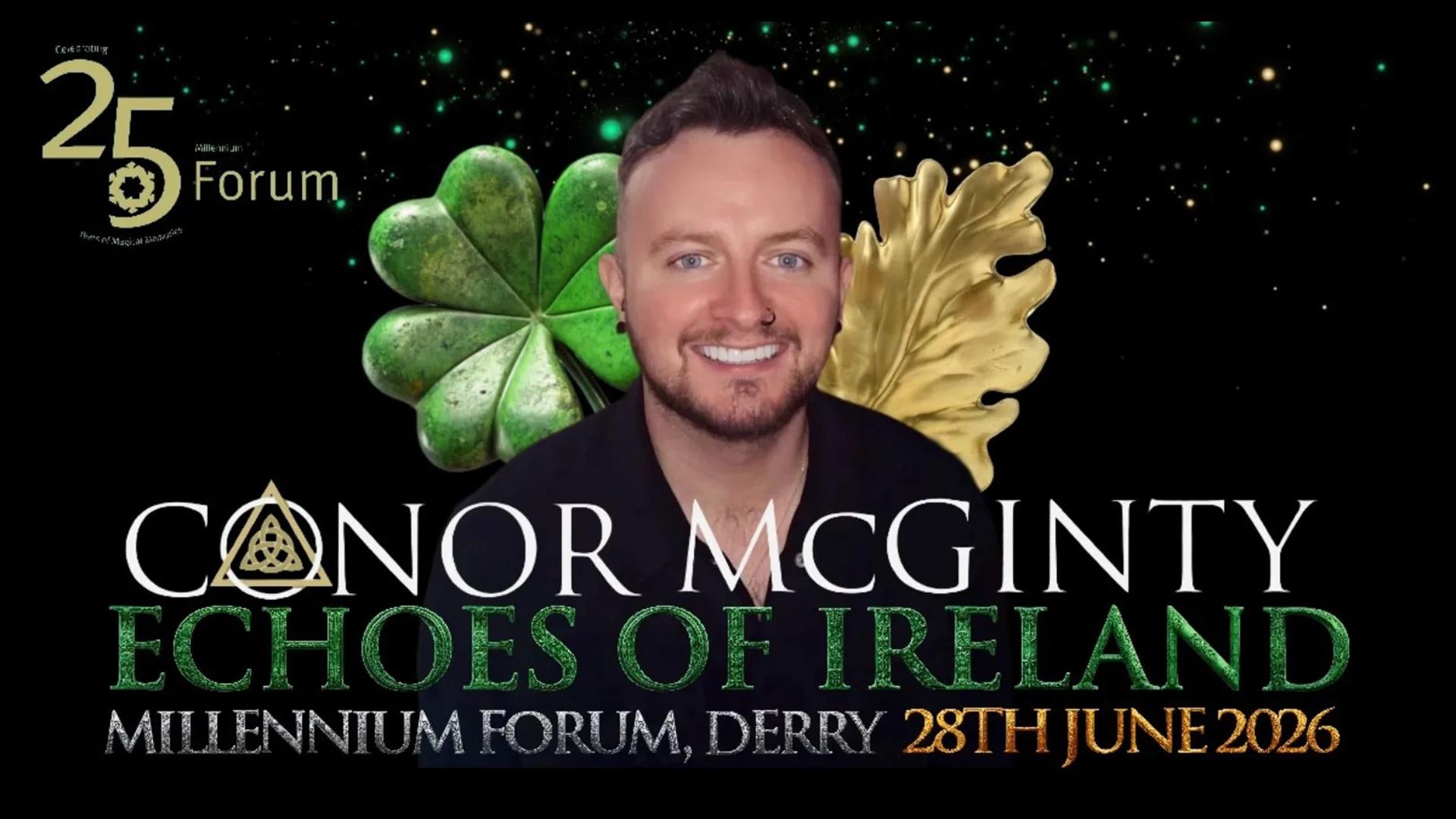 Promotional poster for Echoes of Ireland featuring Irish tenor Conor McGinty. A portrait of Conor is centred against a black background filled with sp