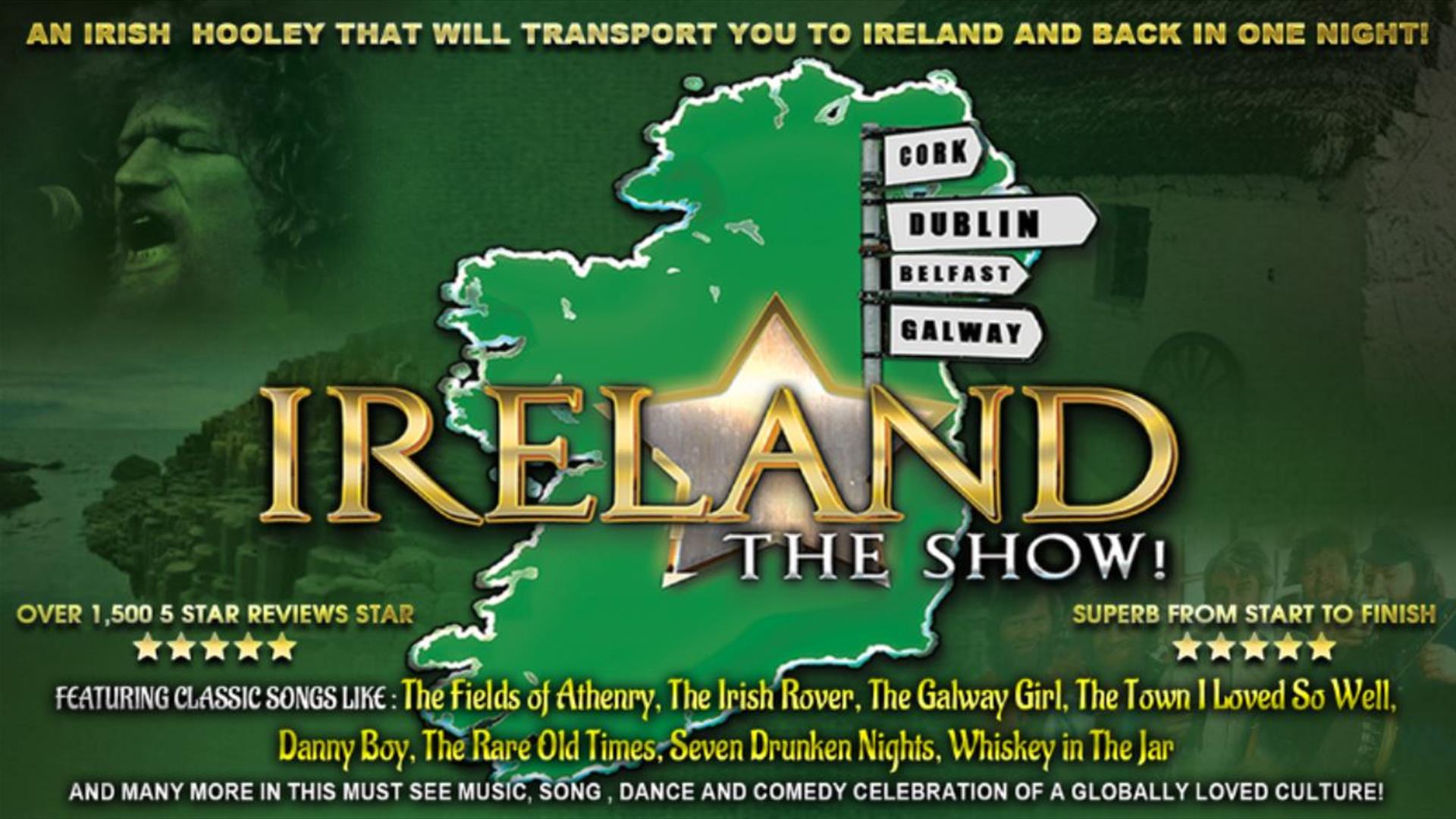 Promotional image for Ireland The Show, showing the featured songs and two five star reviews.