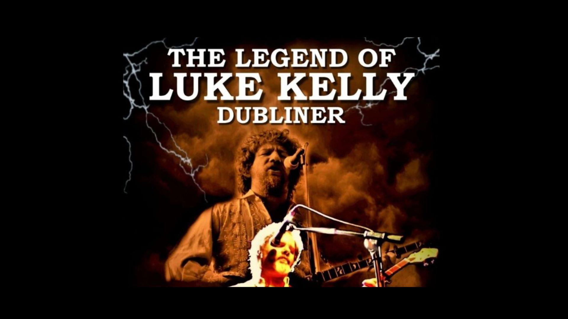 The Legend of Luke Kelly - Millennium Forum