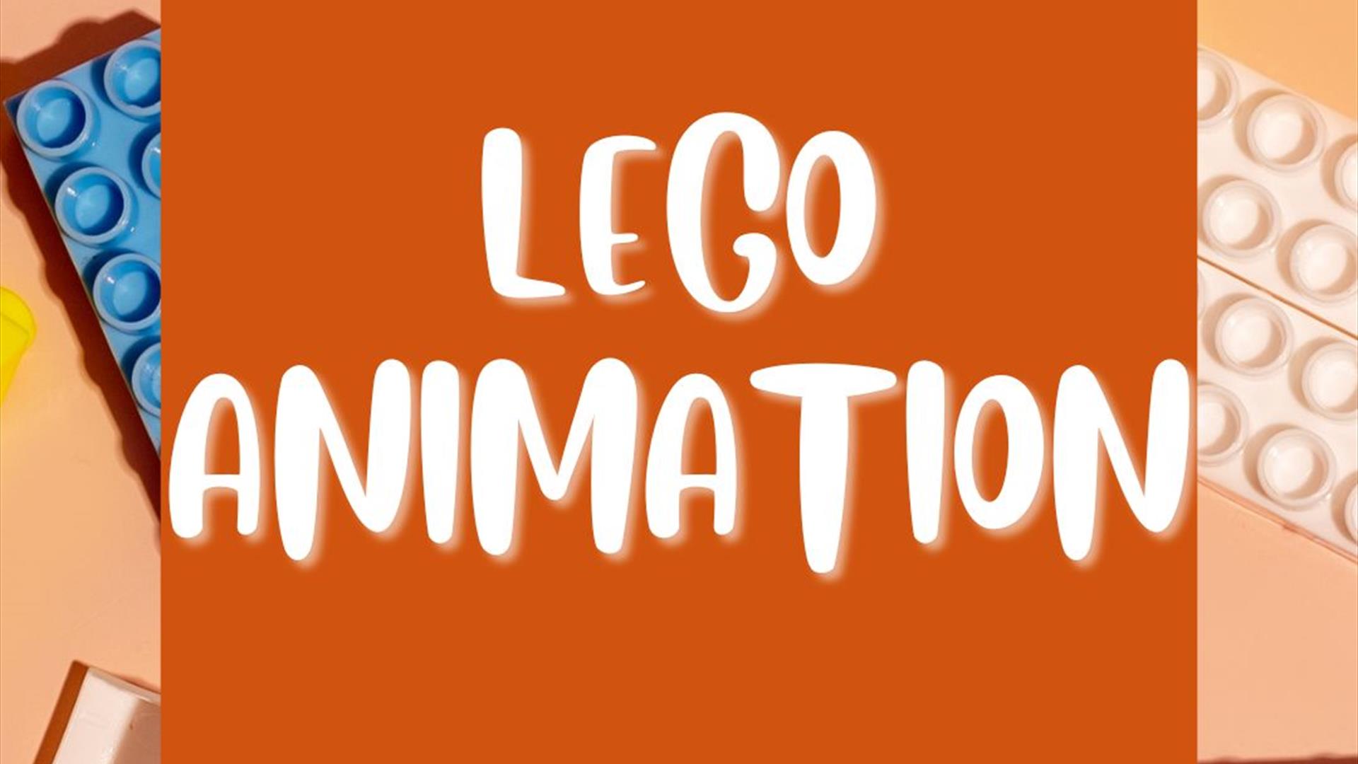 Lego Animation Workshop