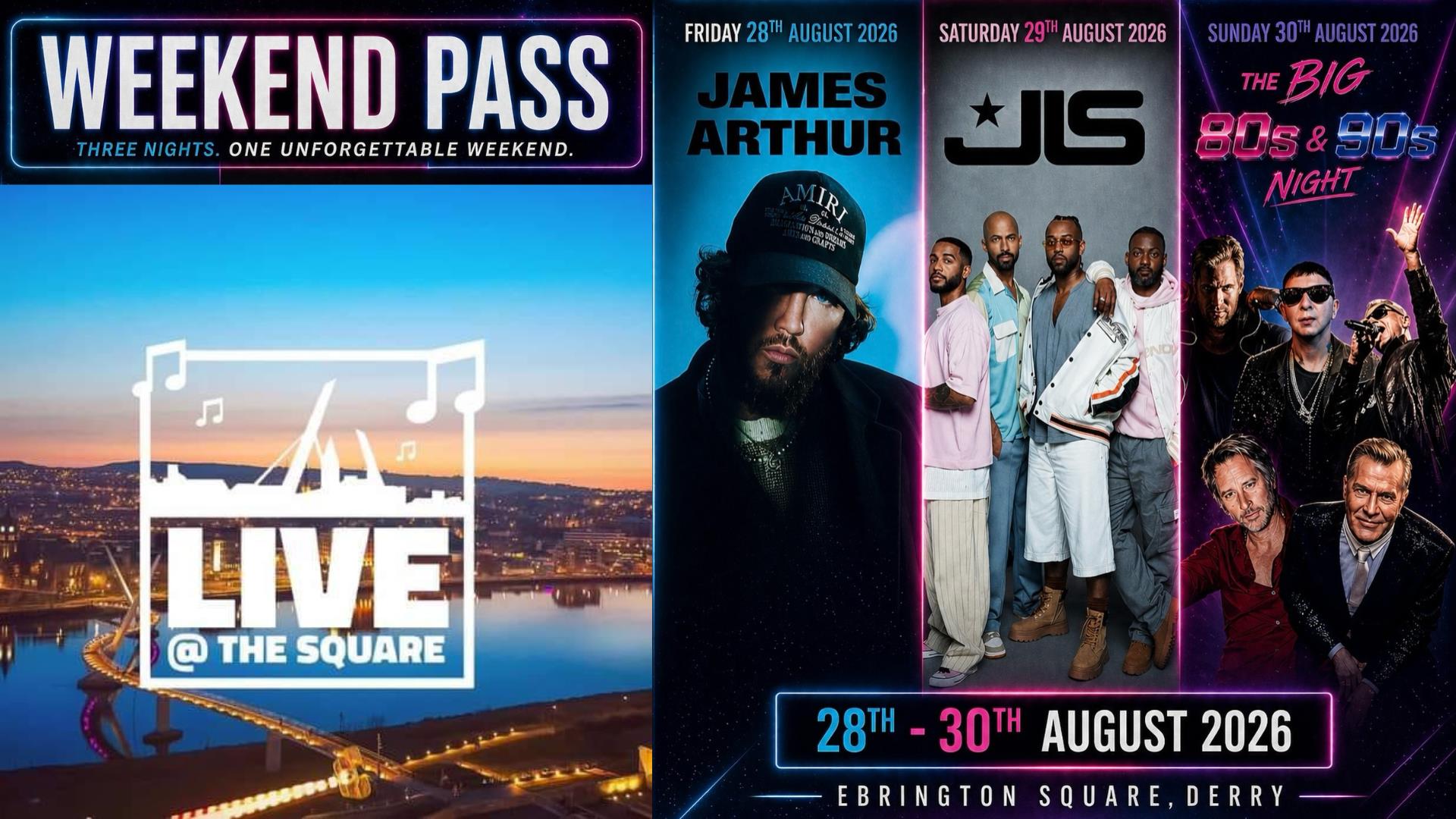 The Live at the Square Logo along with details of the performers in August - James Arthur on 28th, JLS on 29th & 80s/90s party on 30th