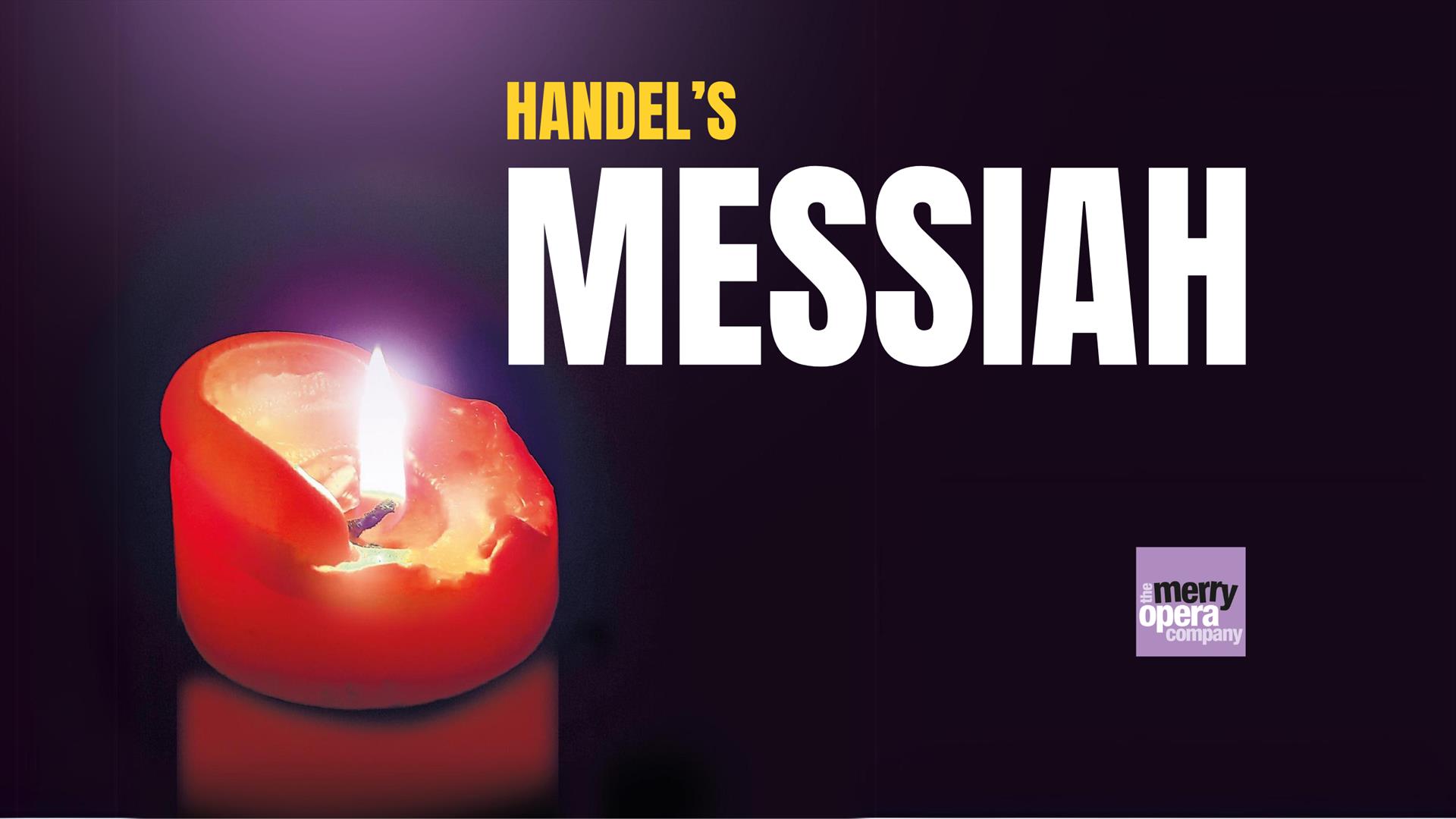 Merry Opera's Staged Messiah