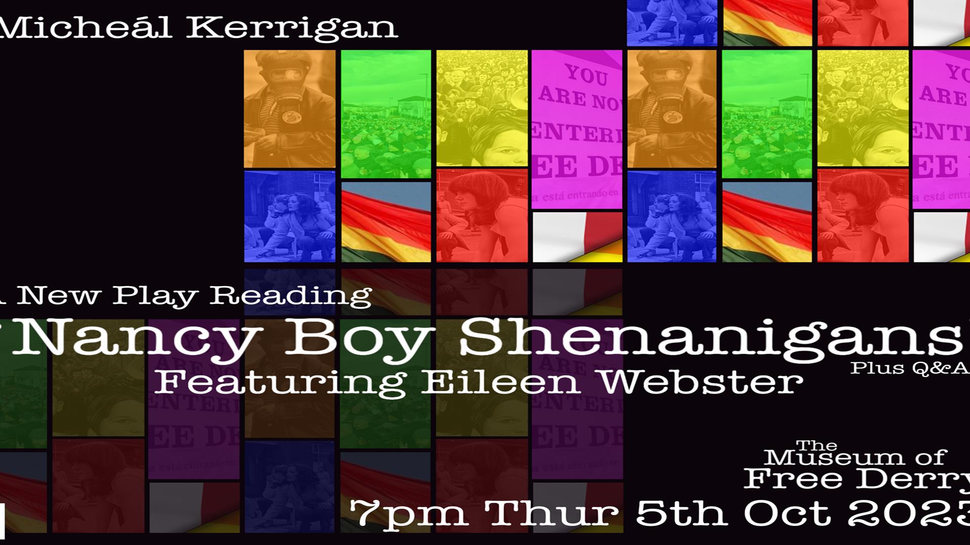 Acclaimed playwright Micheál Kerrigan will read extracts from his new autobiographical work Nancy Boy Shenanigans, reflecting on the development of LG