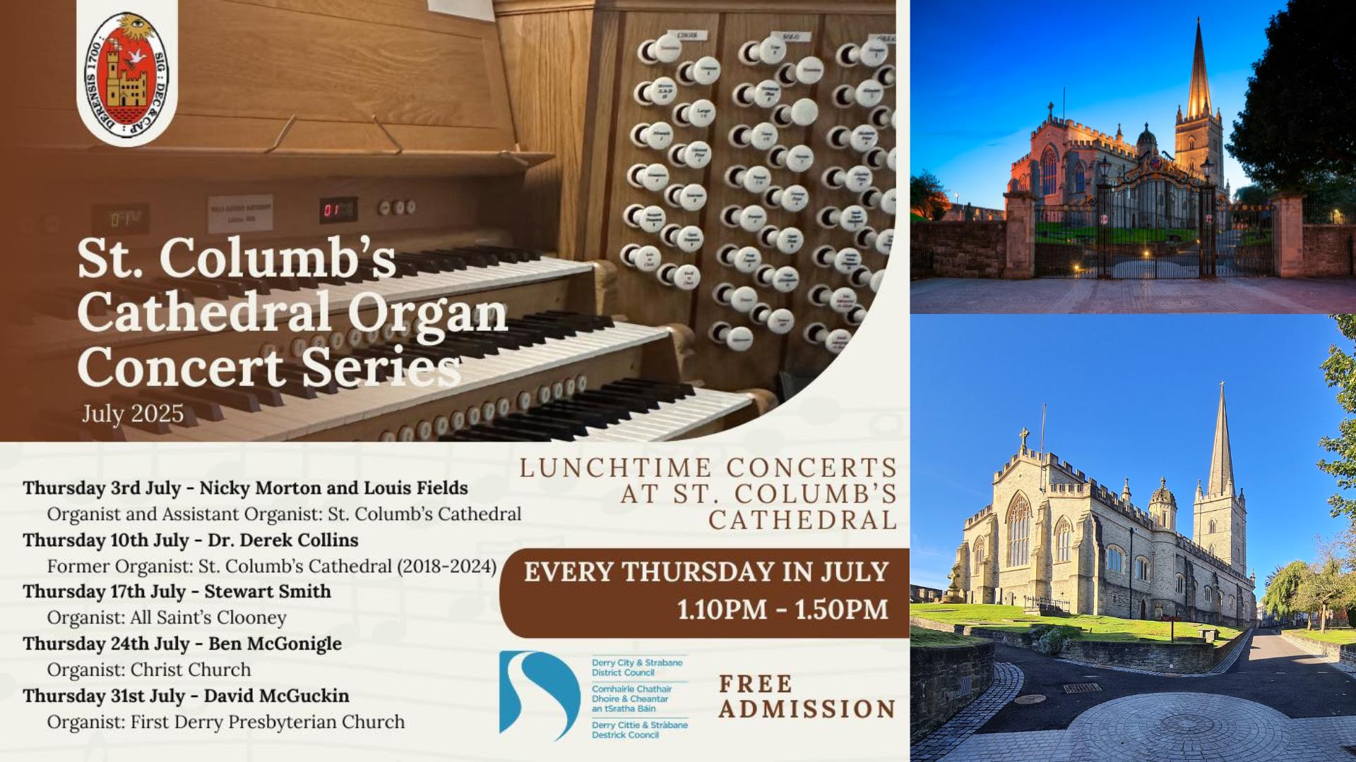 Organ Recitals at St Columb's Cathedral July 2025