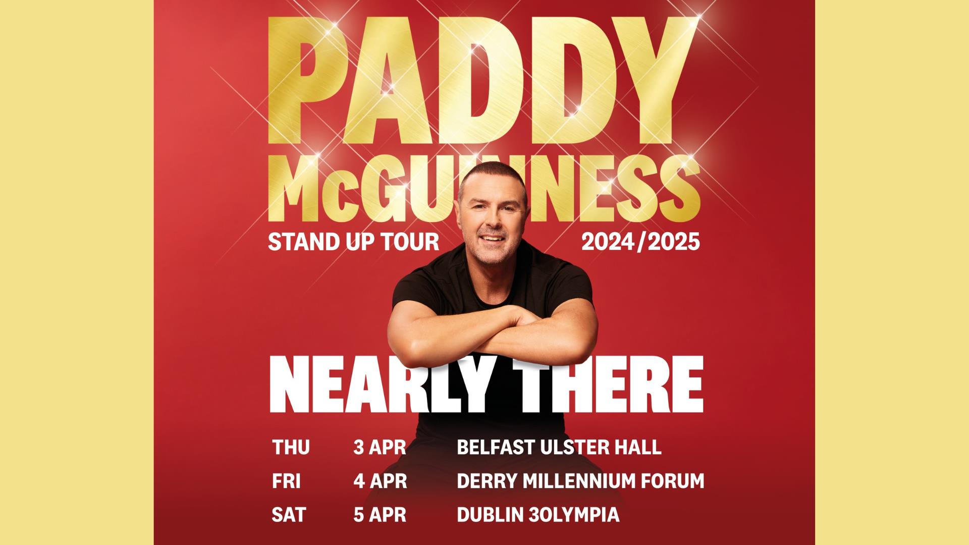 Promotional image of Paddy McGuinness with text showing the dates and locations of his tour.