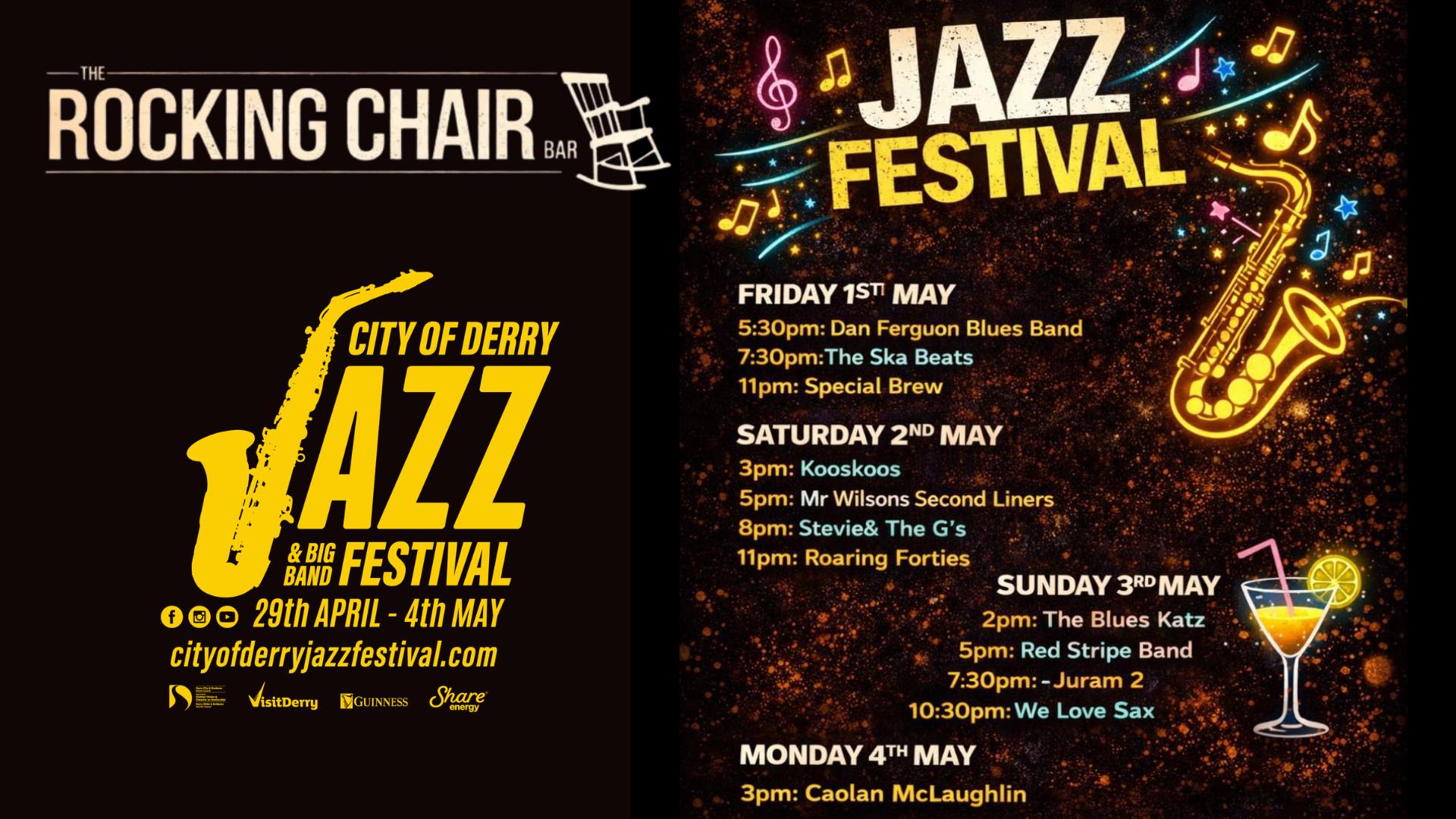 line up of live music at the Rocking Chair during the City of Derry Jazz Festival