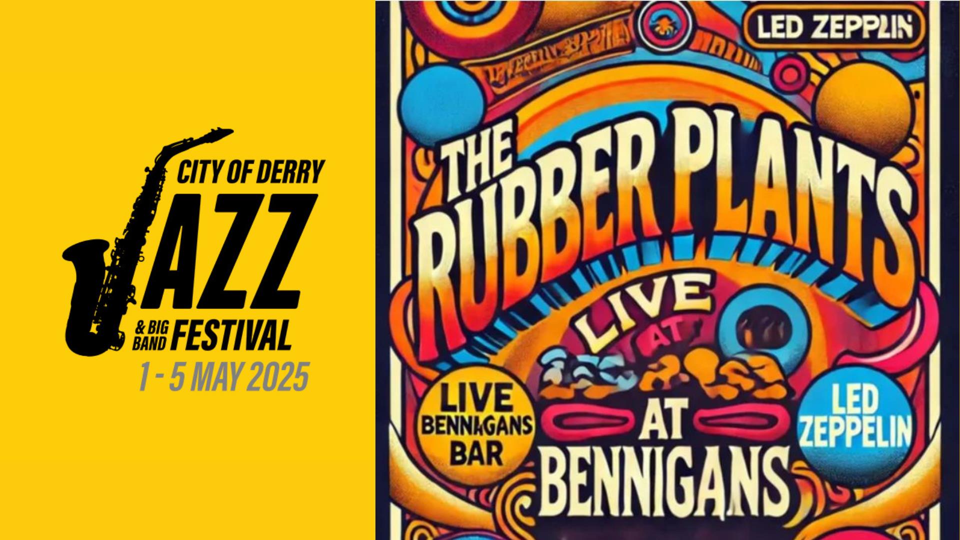Promotional image for The Rubber Plants performance at Bennigans Bar during the City of Derry Jazz Festival 2025