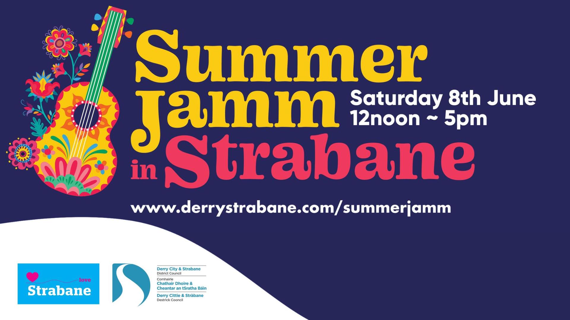 Summer Jamm in Strabane, Saturday 8th June 12pm-5pm