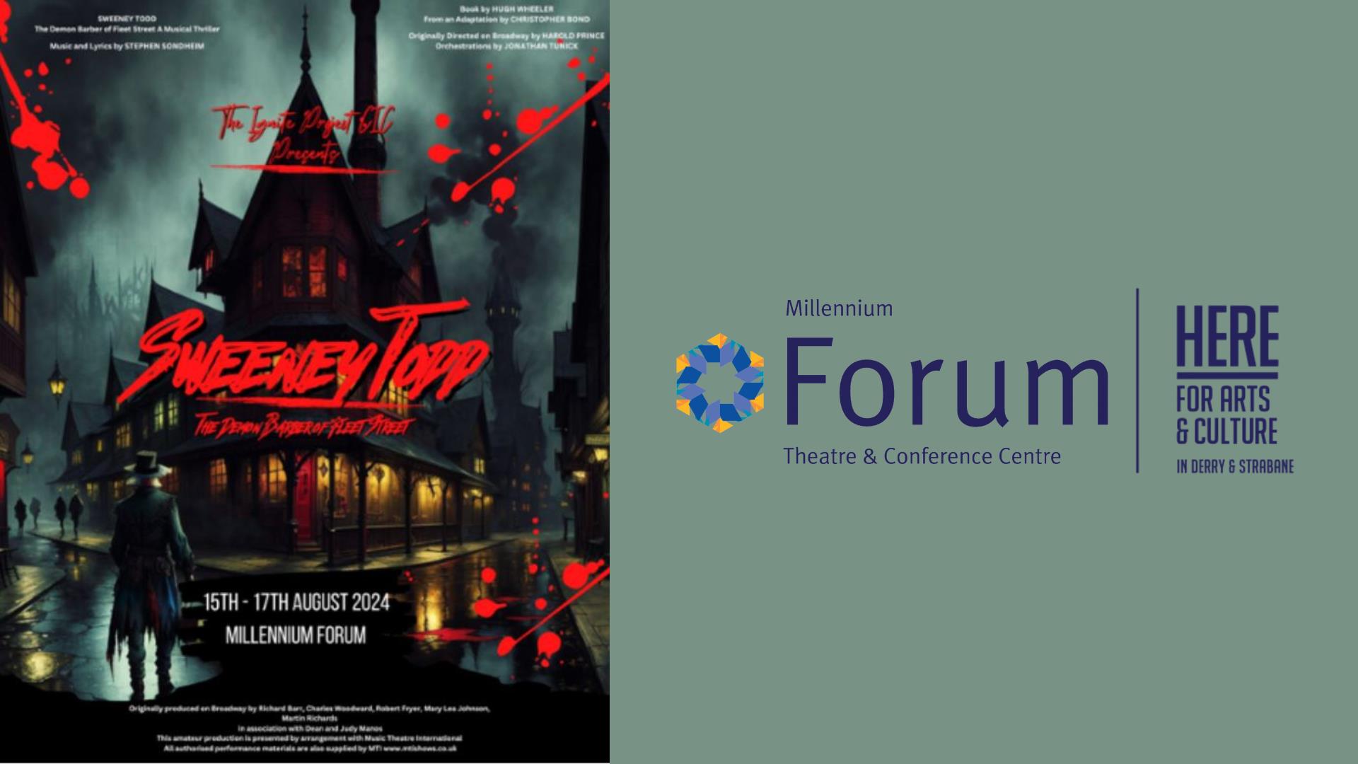 Promotional image for the Sweeney Todd performance, with the Millennium Forum logo.