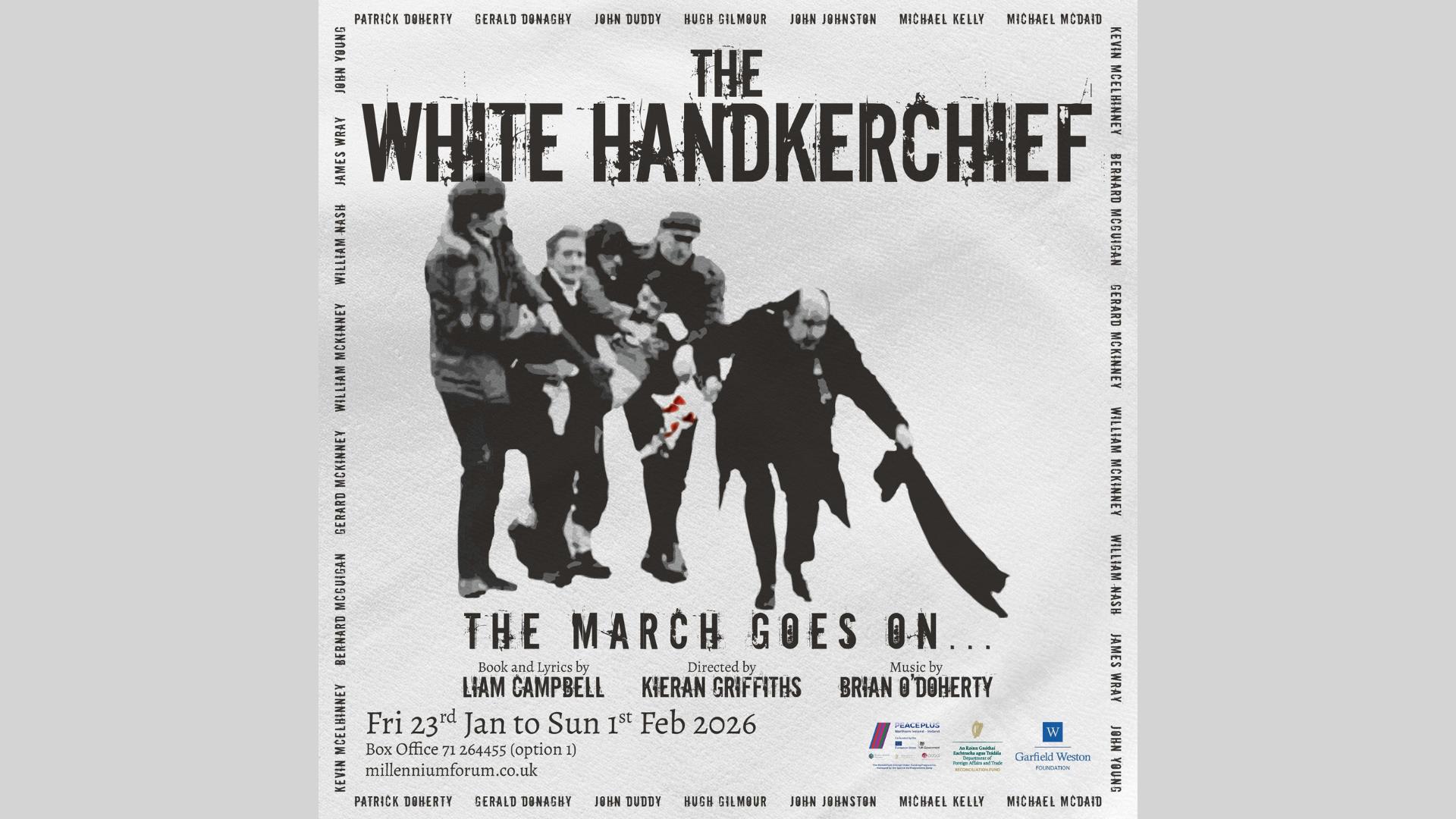 Poster for The White Handkerchief that is being put on in the Millennium Forum at the end of January