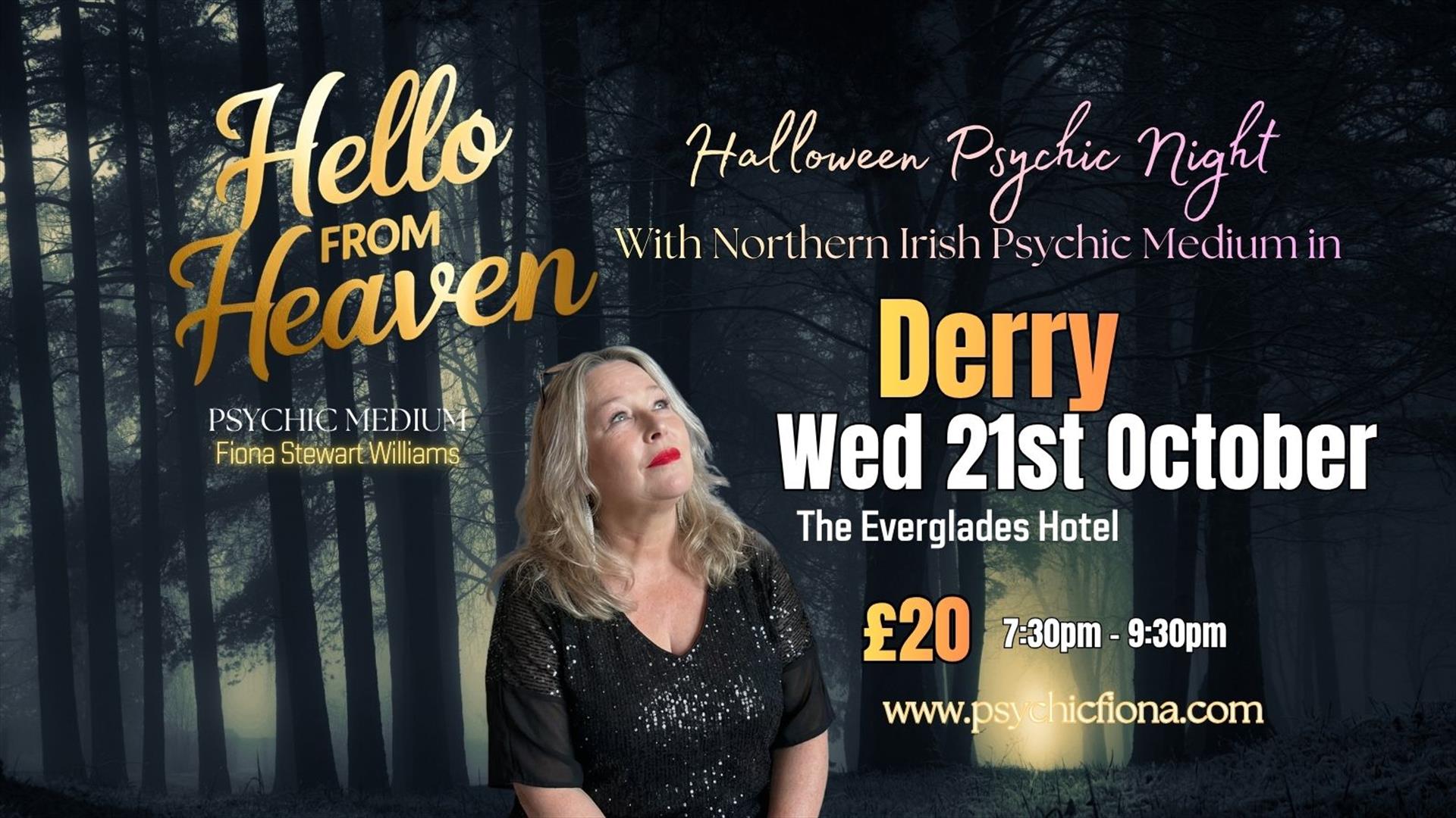 Image of Psychic Fiona with the date and time of the Hello from heaven event