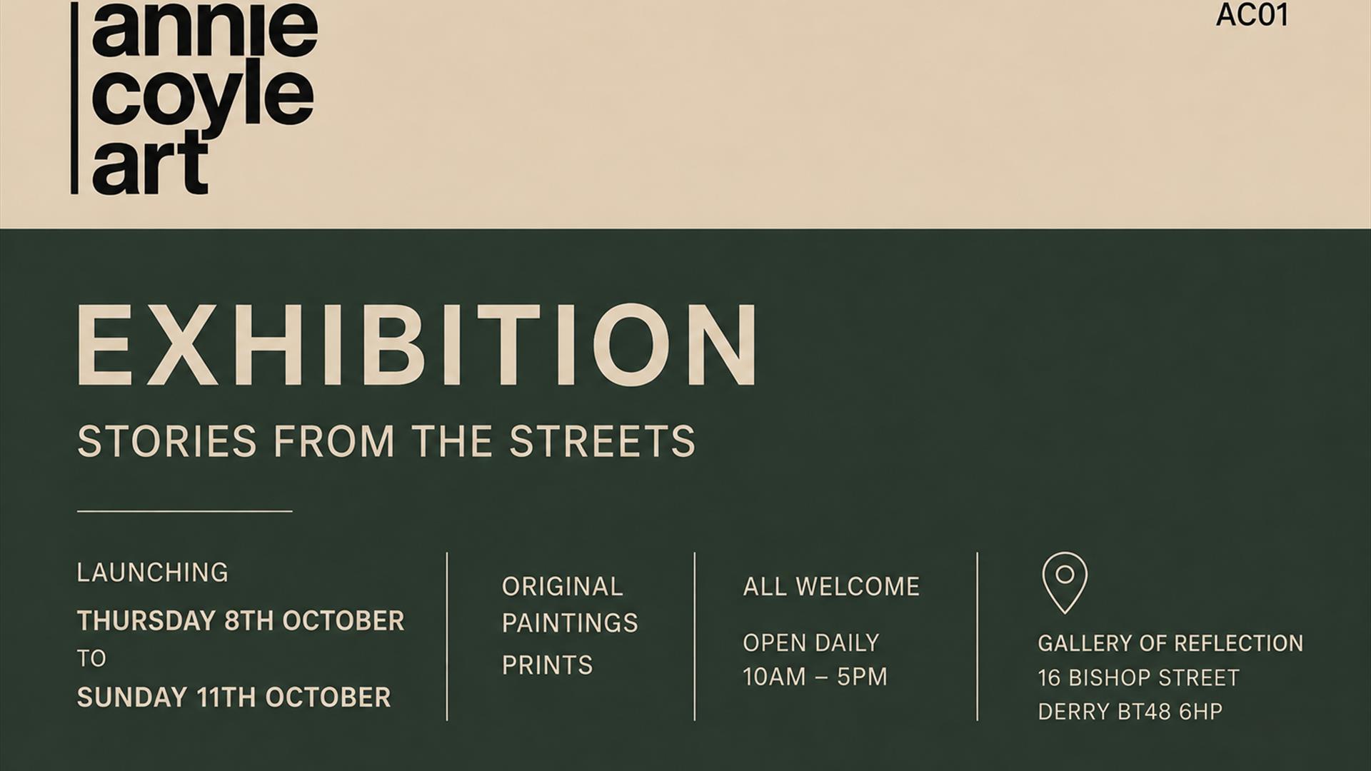 Promotional poster for Gallery of Reflection, an exhibition of paintings by Annie Coyle at 16 Bishop Street, Derry.
