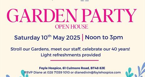 Foyle Hospice Garden Party & Open House