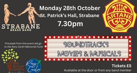 The Strabane Brass Band and The Artane Band present a night of Soundtracks, Movies & Musicals.