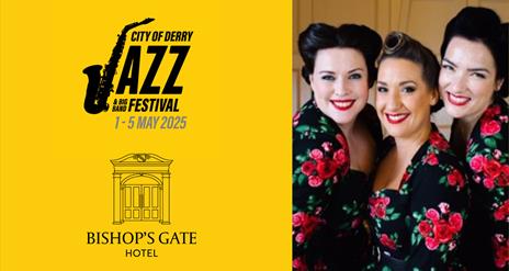 The Swingtime Starlets beside the Bishop's Gate Hotel and Jazz Festival logos.