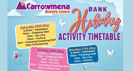 End of May Bank Holiday Extravaganza at Carrowmena