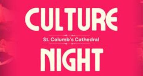 Culture Night Concert at St Columb's Cathedral