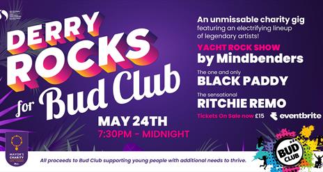 Derry Rocks for BUD Club