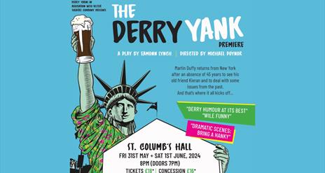 Promotional image for The Derry Yank, showing the Statue of Liberty holding a pint behind the Free Derry Corner.