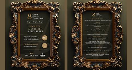 Details of the 8 Course Tasting Menu on offer on selected dates in April at The Ebrington Hotel