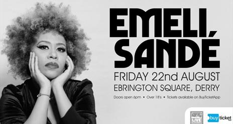 Emeli Sandé Live at the Square, Ebrington Square, Derry - Friday 22nd August 2025