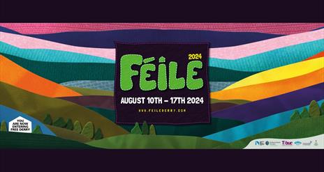 The Féile 2024 logo, on a background of multicoloured hills and the Free Derry Corner on the left-hand side.