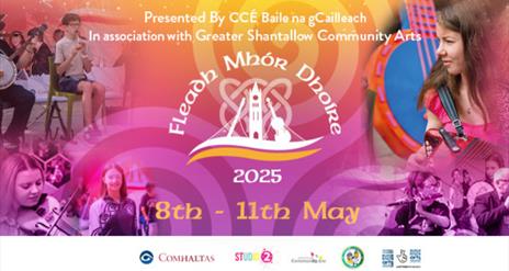 Fleadh Mhor Dhoire - 8th-11th May 2025