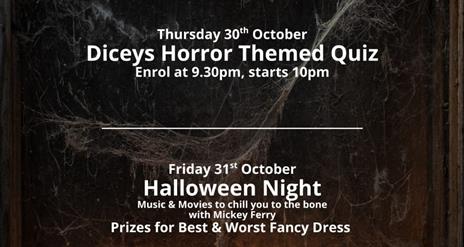 Halloween Night at Diceys