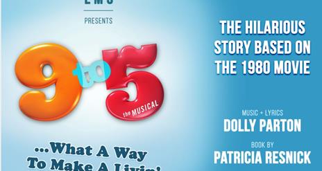LMS presents 9-5 The Musical