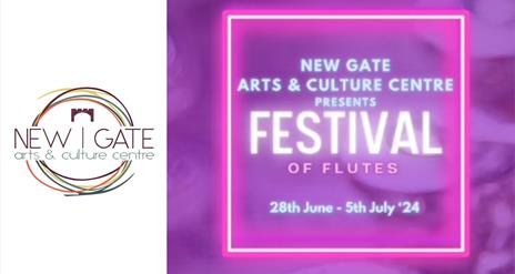 The logo for New Gate Arts & Cultural Centre beside a promotional image for the Festival of Flutes.