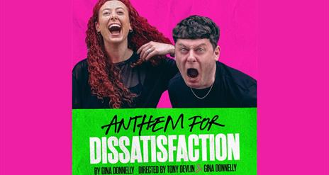 Poster for Anthem for Dissatisfaction by Gina Donnelly