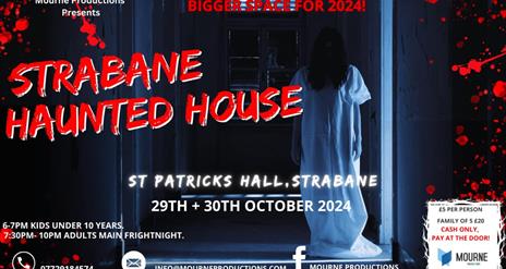 Strabane Haunted House