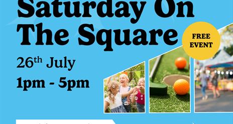 Bright blue event poster for “Saturday On The Square” at Ebrington. Text reads: “WHAT’S HAPPENIN’ EBRINGTON? Saturday On The Square 26th July 1pm – 5p