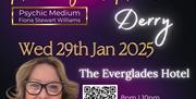 Event poster for "Hello from Heaven" with psychic medium Fiona Stewart Williams at The Everglades Hotel, Derry, on January 29, 2025. Tickets are £20.