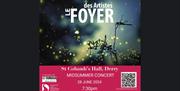 Promotional image for the upcoming Midsummer Gala Concert by Le Foyer des Artistes.