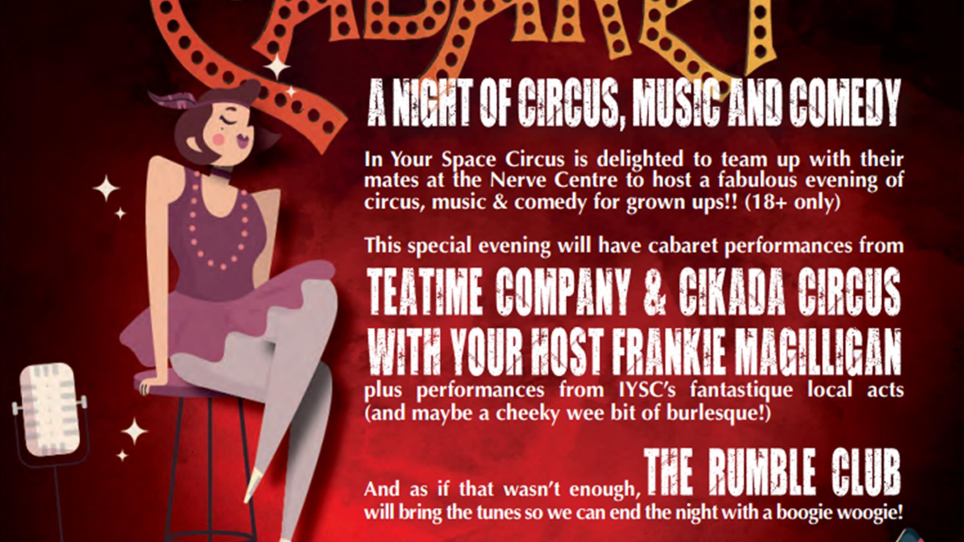 Poster for the Curious Cabaret - a night of circus, music & comedy.