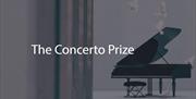 Promotional banner for The Concerto Prize taking place in St. Columb's Hall on 21st February 2023.