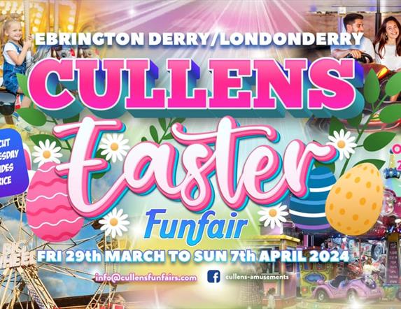 Cullen's Easter Funfair - 29th March-7th April