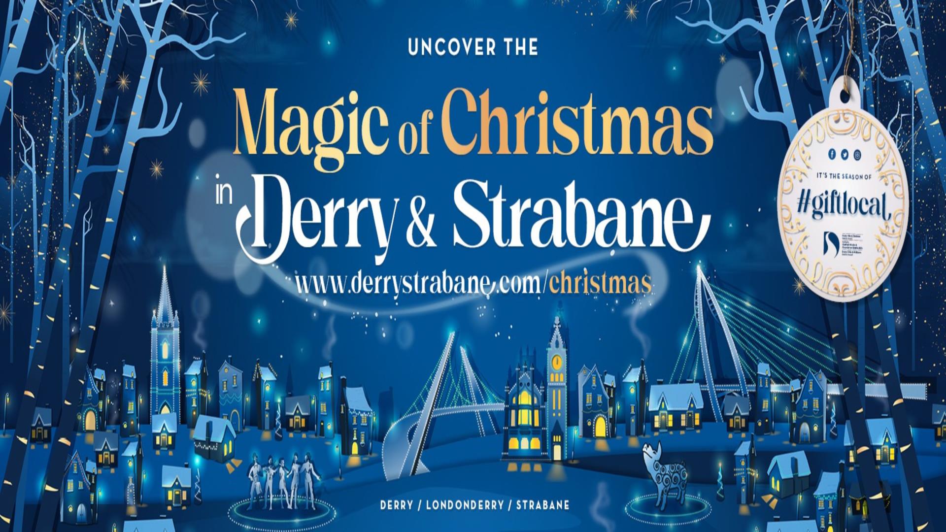 This is a promotional poster for the Christmas events organised by the Derry City and Strabane District Council.